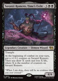 Savanti Romero, Time's Exile (TMT #72)
