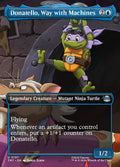 Donatello, Way with Machines (TMT #197)